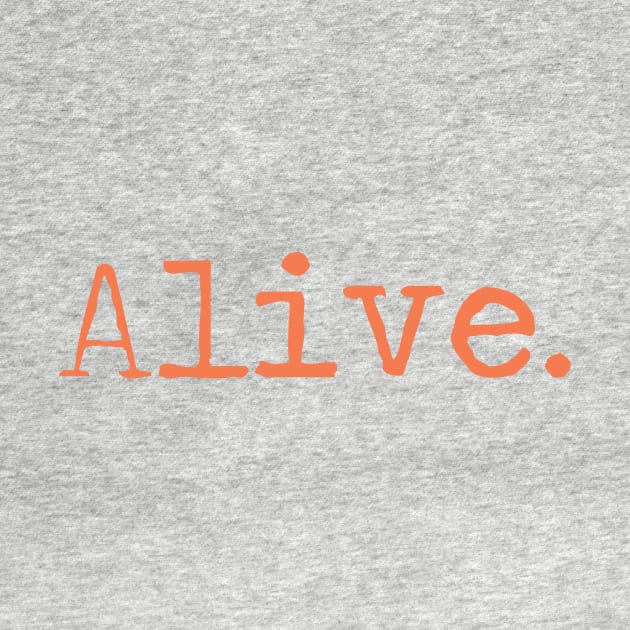 Alive Premium by Scriptures Clothing